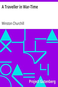 A Traveller in War-Time by Winston Churchill
