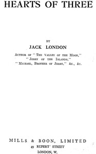 Hearts of Three by Jack London