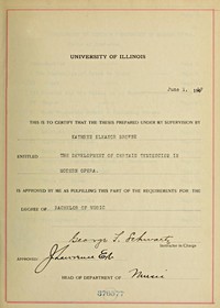 The Development of Certain Tendencies in Modern Opera
Thesis for the degree of Bachelor of Music by Kathryn Eleanor Browne