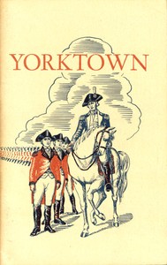 Yorktown and the Siege of 1781 by Charles E. Hatch
