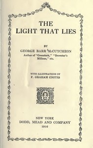 The Light that Lies by George Barr McCutcheon