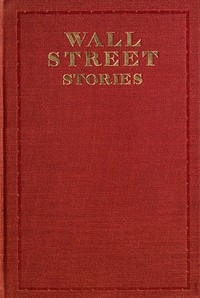 Wall Street stories by Edwin Lefevre