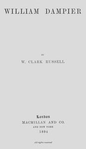 William Dampier by William Clark Russell