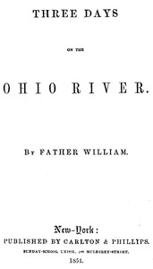 Three Days on the Ohio River by William A. (William Andrus) Alcott