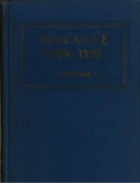 Newcastle-Upon-Tyne: A Sketch-Book by Robert J. S. Bertram
