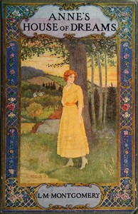 Anne's House of Dreams by L. M. (Lucy Maud) Montgomery
