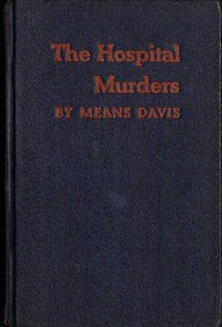 The Hospital Murders by Means Davis