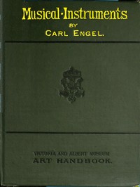 Musical Instruments [1876] by Carl Engel