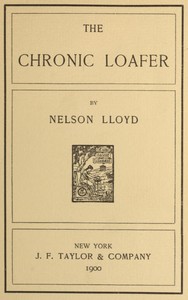 The Chronic Loafer by Nelson Lloyd