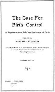 The Case for Birth Control: A Supplementary Brief and Statement of Facts by Margaret Sanger