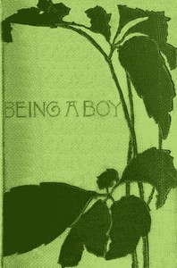 Being a Boy by Charles Dudley Warner