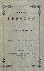 Nursery Lessons, in Words of One Syllable by Anonymous