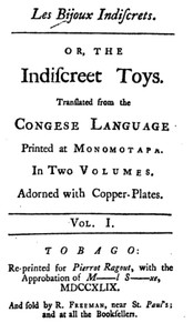 Les Bijoux Indiscrets, or, The Indiscreet Toys by Denis Diderot