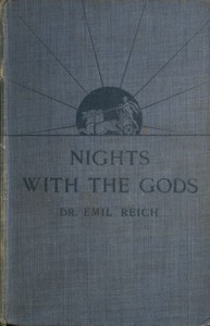 Nights with the Gods by Emil Reich