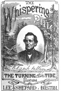 The Turning of the Tide; Or, Radcliffe Rich and His Patients by Elijah Kellogg