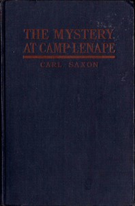 The Mystery at Camp Lenape by Carl Saxon