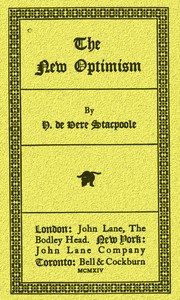 The New Optimism by H. De Vere (Henry De Vere) Stacpoole