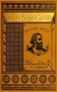 All Taut; or, Rigging the boat by Oliver Optic