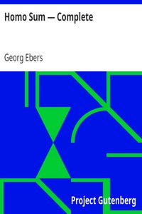 Homo Sum — Complete by Georg Ebers