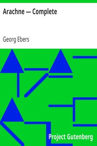 Arachne — Complete by Georg Ebers