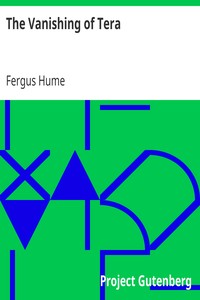 The Vanishing of Tera by Fergus Hume