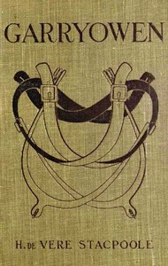 Garryowen by H. De Vere (Henry De Vere) Stacpoole