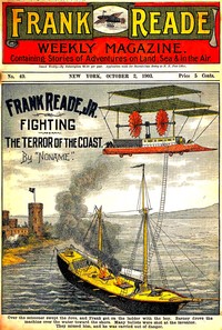 Frank Reade, Jr., Fighting the Terror of the Coast by Luis Senarens