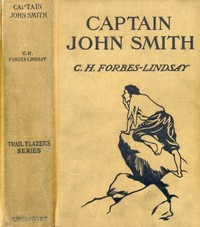Captain John Smith by C. H. Forbes-Lindsay