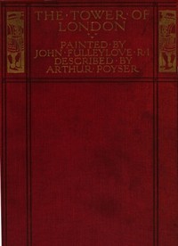 The Tower of London by Arthur Poyser