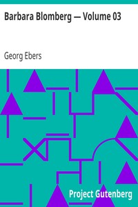 Barbara Blomberg — Volume 03 by Georg Ebers