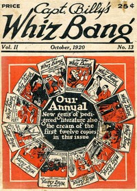 Captain Billy's Whiz Bang, Vol. 2. No. 13, October, 1920
America's Magazine of Wit, Humor and Filosophy by Various