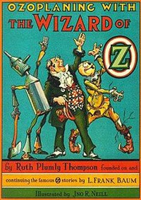 Ozoplaning with the Wizard of Oz by Ruth Plumly Thompson