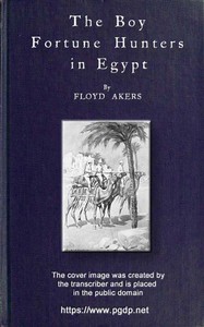 The Boy Fortune Hunters in Egypt by L. Frank (Lyman Frank) Baum