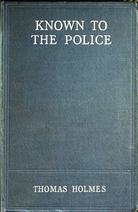 Known to the Police by Thomas Holmes