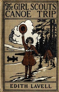 The Girl Scouts' Canoe Trip by Edith Lavell