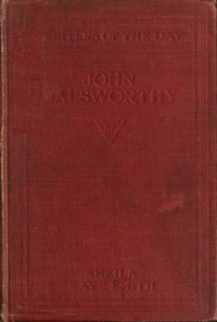 John Galsworthy by Sheila Kaye-Smith