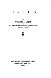Derelicts by William John Locke