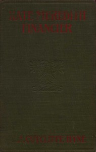 Kate Meredith, Financier by Charles John Cutcliffe Wright Hyne