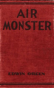 Air Monster by Edwin Green