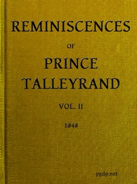 Reminiscences of Prince Talleyrand, Volume 2 (of 2) by M. Colmache