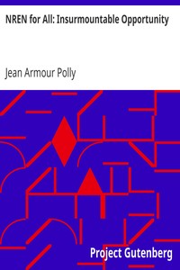 NREN for All: Insurmountable Opportunity by Jean Armour Polly