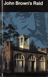 John Brown's Raid by United States. National Park Service
