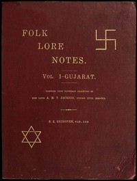 Folk Lore Notes. Vol. I—Gujarat by A. M. T. (Arthur Mason Tippetts) Jackson