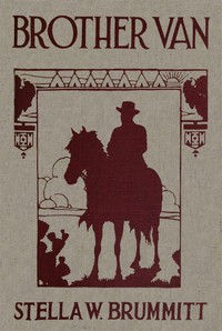 Brother Van by Stella Wyatt Brummitt