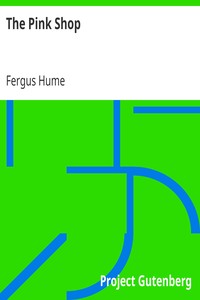 The Pink Shop by Fergus Hume