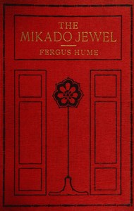 The Mikado Jewel by Fergus Hume