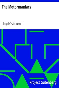 The Motormaniacs by Lloyd Osbourne