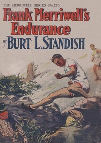 Frank Merriwell's Endurance; or, A Square Shooter by Burt L. Standish