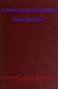 Stories from the Operas by Gladys Davidson