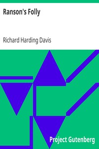 Ranson's Folly by Richard Harding Davis